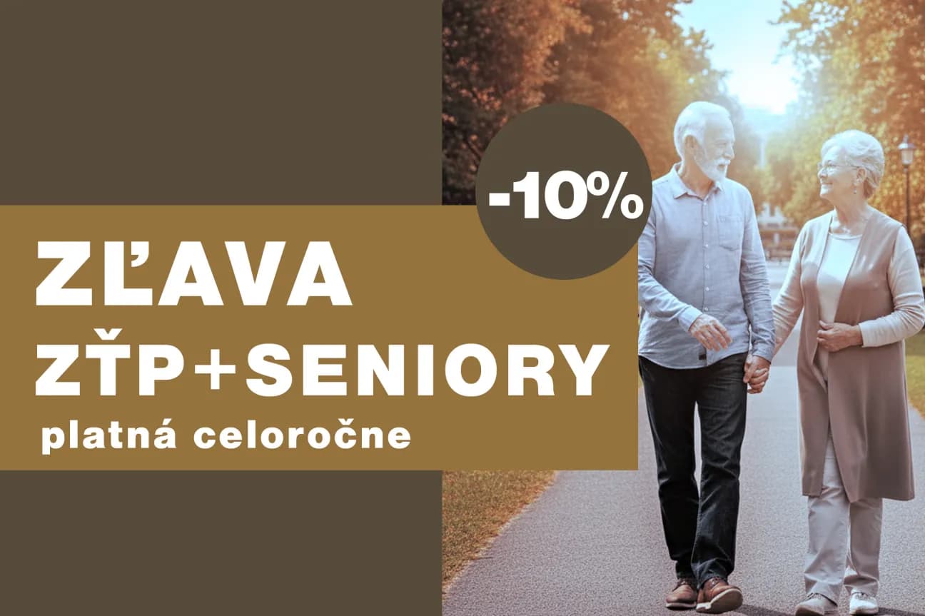 Seniori a ZŤP ZĽAVA -10%