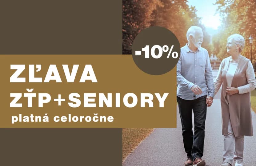 Seniori a ZŤP ZĽAVA -10%